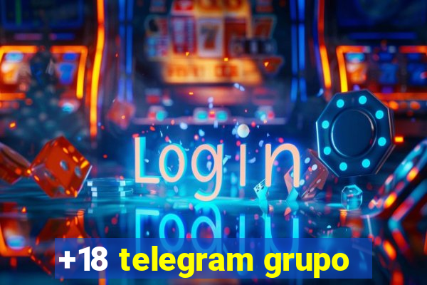 +18 telegram grupo